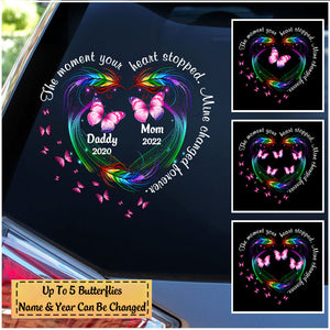 Personalized The Moment Your Heart Stopped Mine Changed Forever Butterfly Decal