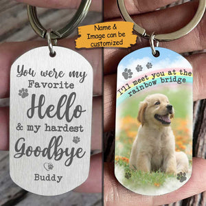 You Were My Hardest Goodbye - Personalized Keychain - Upload Image, Gift For Pet Lovers