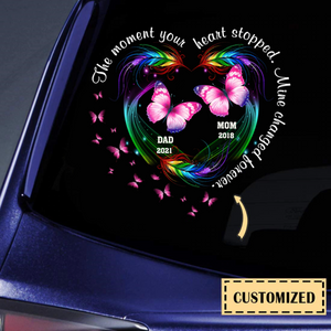 Personalized The Moment Your Heart Stopped Mine Changed Forever Butterfly Decal