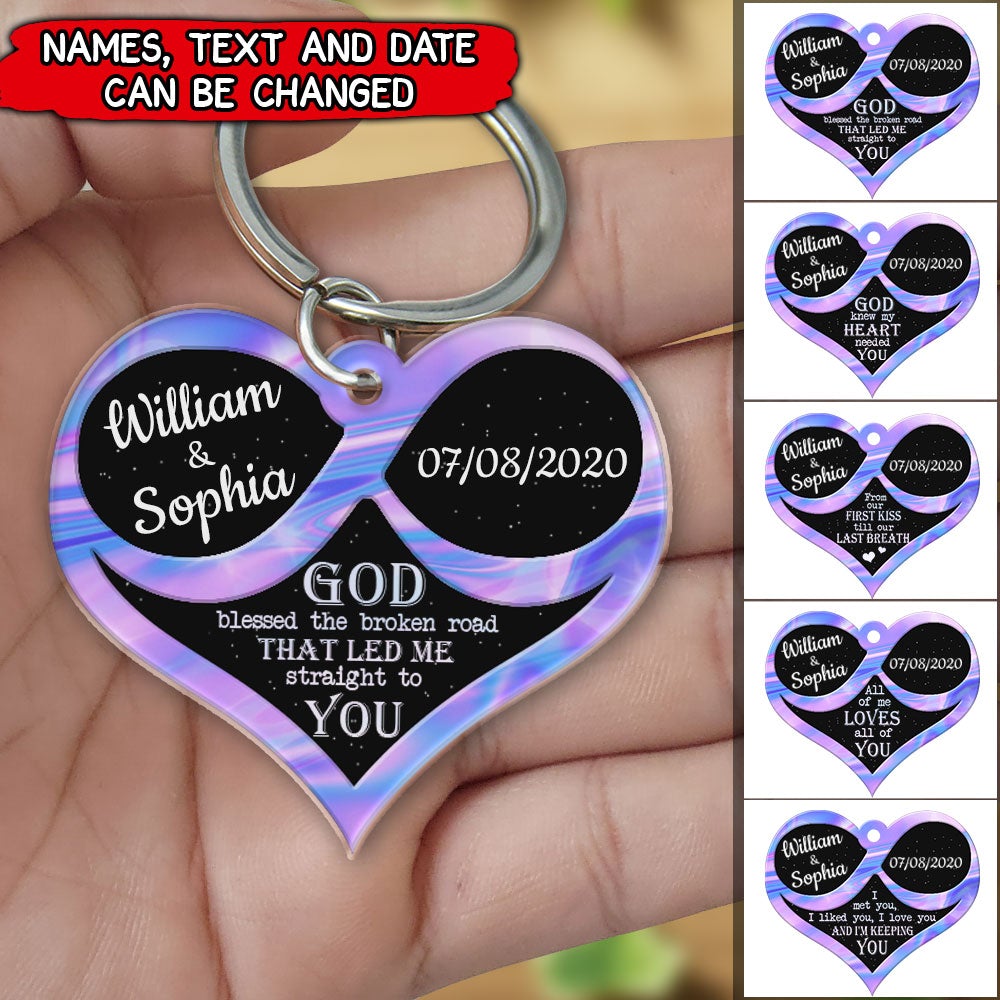 God blessed the broken road that led me straight to you Personalized Acrylic Keychain